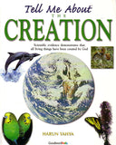 Tell me about the CREATION - By: Harun Yahya (Hard Cover)