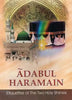ADABUL HARAMIN - Etiquettes of the Two Holy Shrines - Author: Sayyid Jawad Husseiny Al-Shahrudy