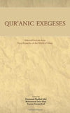 QUR'ANIC EXEGESES - Selected Entries from Encyclopedia of the World of Islam