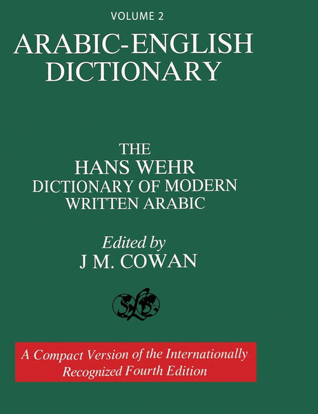 Hans Wehr - Volume 2 - Arabic-English Dictionary of Modern written Arabic - (P/B) A Compact Version - Fourth Edition