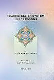 Islamic Belief System in 10 Lessons (P/B) - By: Sayyed Riyadh Al-hakeem
