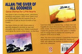 Allah: The Giver of All Goodness - Quran Stories for Little Hearts (Goodword-Kidz)