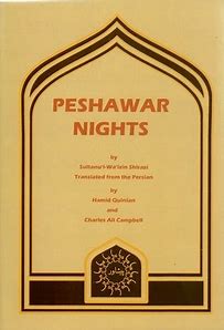 PESHAWAR NIGHTS (Shia Islam in Sunni Traditions) By: Sultanu'l Wa'izin Shirazi (Ansariyan Print)