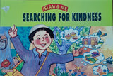 SEARCHING FOR KINDNESS - Islam & Me (Goodword-Kidz)