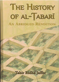 The History of Al-Tabari - An Abridged Rendition - By: Tahir Ridha Jaffer