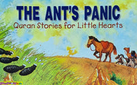 THE ANT'S PANIC - Quran Stories for Little Hearts (Goodword-Kidz)