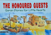 THE HONOURED GUESTS - Quran Stories for Little Hearts (Goodword-Kidz)