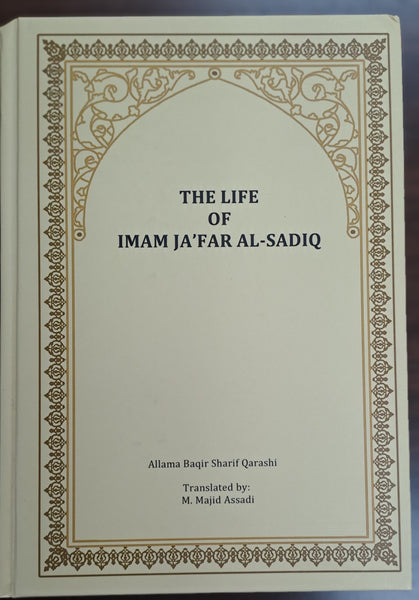 THE LIFE OF IMAM JAF'AR AL-SADIQ (A.S) by Allama Baqir Qarashi