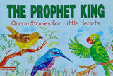 THE POROPHET KING - Quran Stories for Little Hearts (Goodword-Kidz)