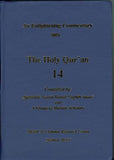 An Enlightening Commentary into The Holy Qur'an - Vol. 14