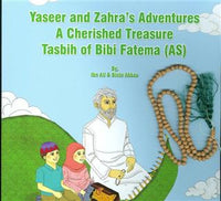 Yaseer & Zahra's Adventures - A Cherished Treasure - Tasbih of Bibi Fatema (a.s)