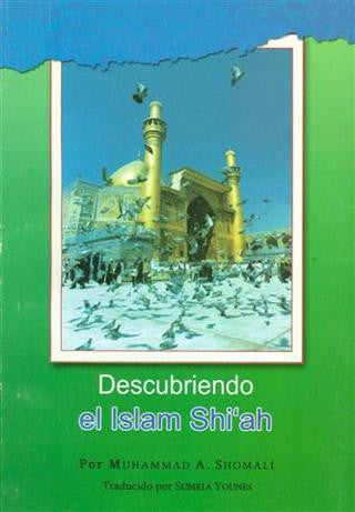 Descubriendo El Islam Shi'ah (Spanish)
