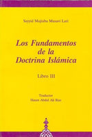 Los Fundamentos De La Doctrina Islamica, Libro 3 (Spanish)