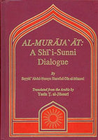 The Right Path H/B ( Al-Muraje'at) A Shia Sunni dialog