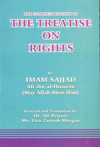 THE TREATISE ON RIGHTS - By: Imam Sajjad a.s.