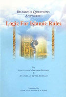 Logic for Islamic Rules(Religious Questions Answered)
