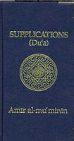 Supplications of Amir Al-Mominin (Kumayl, Sabah, Mashloul)
