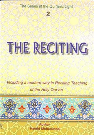 The Reciting 2 ( The Series of Quranic Light )