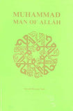 Mohammad Man of Allah - By: Seyyed Hossein Nasr