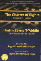 The Charter of Rights ( Risalatul Huqug) of Imam Zayn Al Abidin a.s