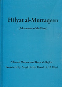 Hilyat Al-Muttaqeen P/B Mohammad Baqir Majlisi