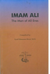 Imam Ali the man of all Eras