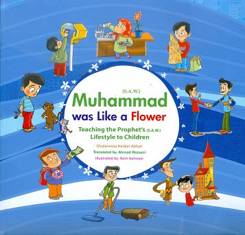 Muhammad was like a flower