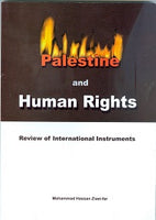 Palestine and Human rights P/B, Review of International Instruments