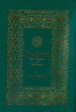 The Qur'an - Text, Translation and Commentary P/B translation by Abdullah Yusuf Ali