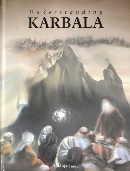 Understanding Karbala (for children)