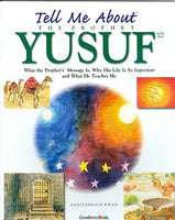 Tell me About the Prophet Yusuf (a.s)